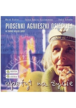Apetyt na życie - Agnieszka Osiecka SOLITON