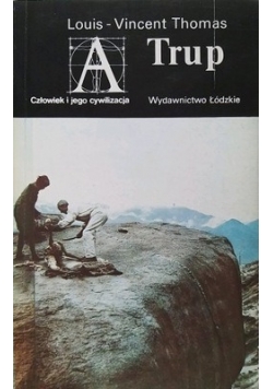 Trup od biologii do antropologii