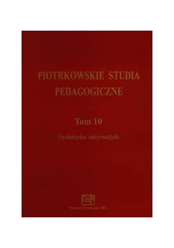 Piotrkowskie Studia Pedagogiczne, tom 10