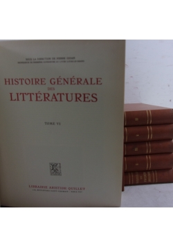 Histoire Generale des Litterature, 6 książek