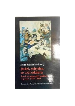Judzi, zohydza, ze czci odziera