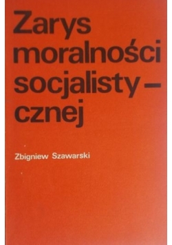 Zarys moralności socjalistycznej