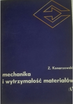 Mechanika i wytrzymałość materiałów