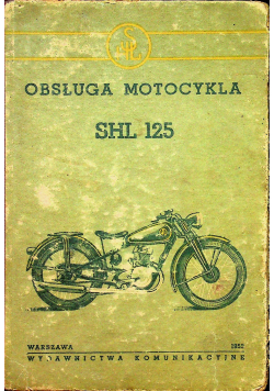 Obsługa motocykla SHL 125