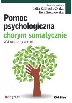Pomoc psychologiczna chorym somatycznie