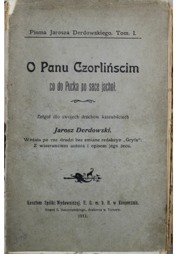 O Panu Czorlińscim co do Pucka po sece jachoł Tom I 1911 r.