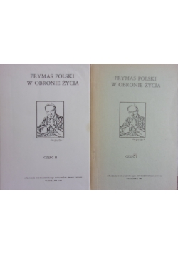 Prymas Polski w obronie życia ,Tom I,II