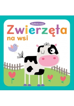 Dotknij mnie - Zwierzęta na wsi