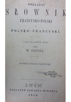 Dokładny słownik francusko-polski, 1854 r.
