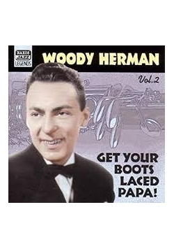 Get Your Boots Laced Papa! Vol. 2. CD