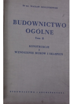 Budownictwo ogólne. Tom II