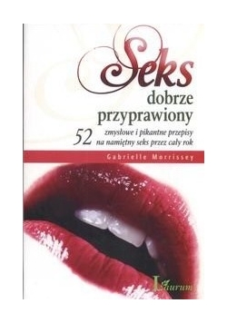 Seks dobrze przyprawiony