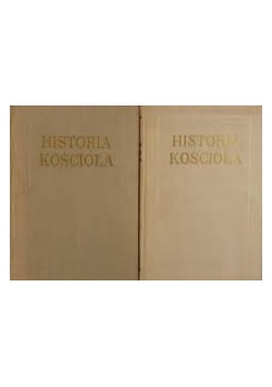 Historia Kościoła, tom I i II