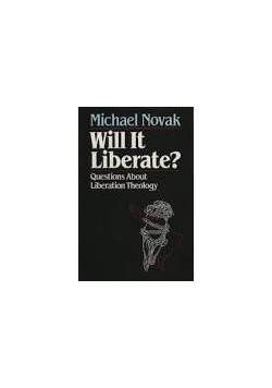 Will it Liberate ?
