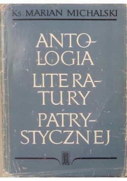 Antologia Literatury Patrystycznej