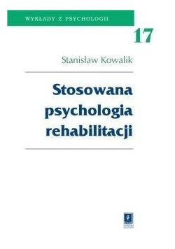 Stosowana psychologia rehabilitacji