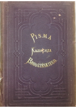 Pisma Kazimierza Brodzińskiego, Tom IV, 1872 r.