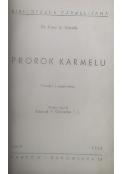Prorok karmelu, 1938 r.