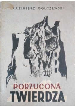 Porzucona twierdza