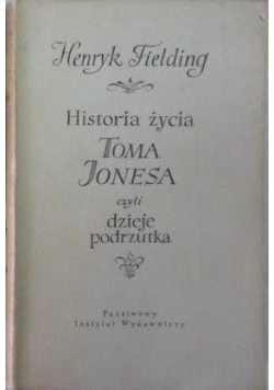 Historia życia Toma Jonesa czyli dzieje podrzutka