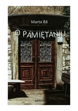O pamiętaniu