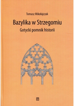 Bazylika w Strzegomiu