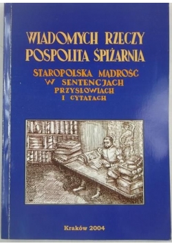 Wiadomych rzeczy pospolita śpiżarnia
