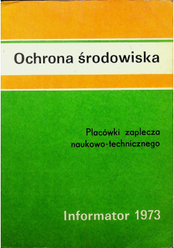 Ochrona środowiska placówki zaplecza naukowo technicznego