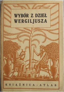 Wybór dzieł Wirgiljusza 1929 r.