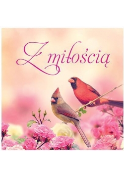 Floral. Z miłościa