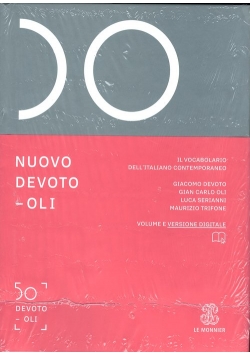 Nuovo Devoto-oli Il vocabolario dell'italiano contemporaneo