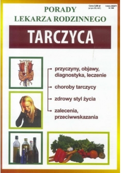 Porady lek. rodzinnego. Tarczyca Nr 100