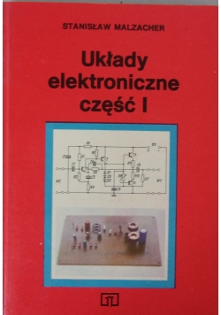 Układy elektroniczne, część 1