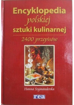 Encyklopedia polskiej sztuki kulinarnej