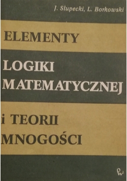 Elementy Logiki matematycznej i teorii mnogości
