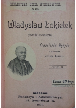 Władysław Łokietek, Tom II, 1898r.