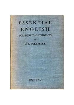 Essential English for foreign students, book I, 1944r.