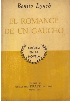 El Romance De Un Gaucho
