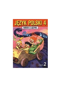 Język Polski SP Nauka O Języku 4/2 ćw. GWO