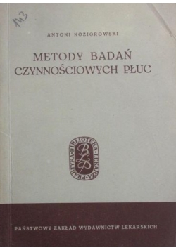 Metody badań czynnościowych płuc.