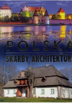 Polska. Skarby architektury TW 2015