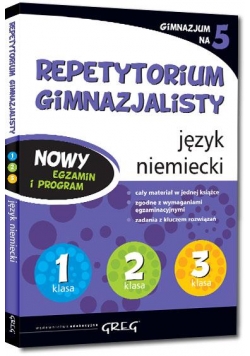 Repetytorium Gimnazjalisty język niemiecki GREG