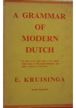 A Grammar of modern Dutch
