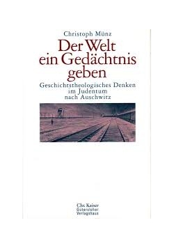 Der Welt ein Gedachtnis geben