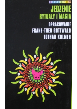 Jedzenie rytuały i magia