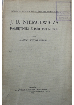 J U Niemcewicza Pamiętniki z 1830 1831 roku 1909 r.