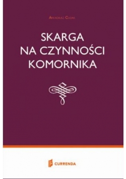 Skarga na działalność komornika