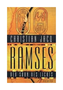 Ramses. Der Sohn des Lichts