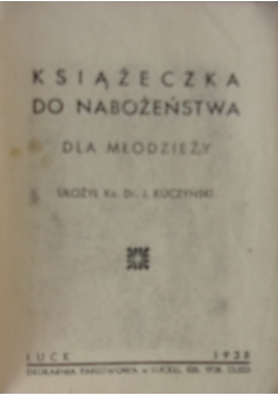 Książeczka do Nabożeństwa ,1938r.