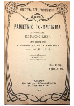 Pamiętnik ex-dziedzica, 1904 r.